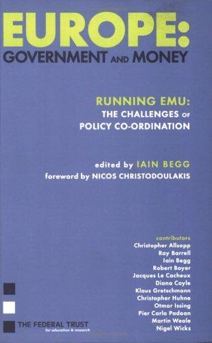Europe: Government and Money: Running EMU