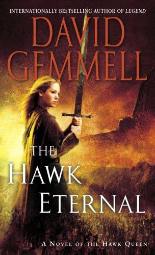 The Hawk Eternal (A Novel of the Hawk Queen)