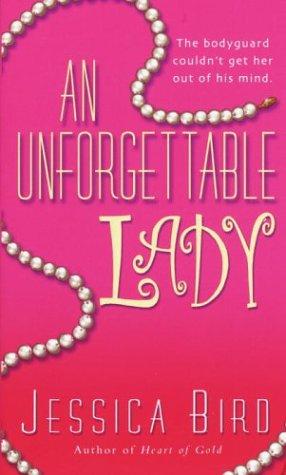 An Unforgettable Lady