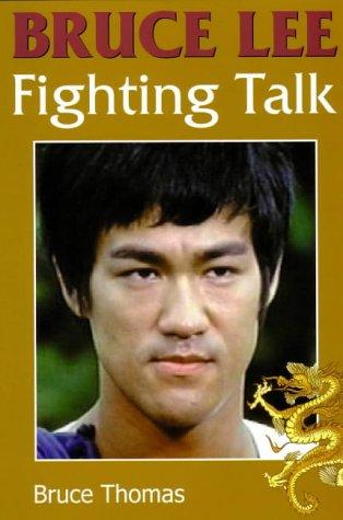 Bruce Lee, Fighting Talk