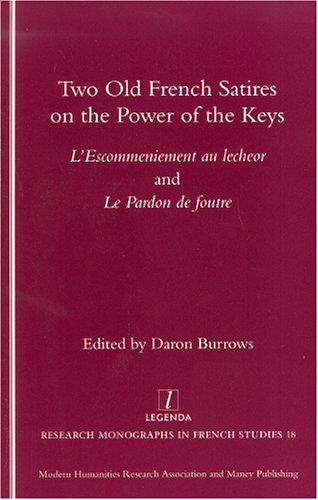 Two old French satires on the power of the keys