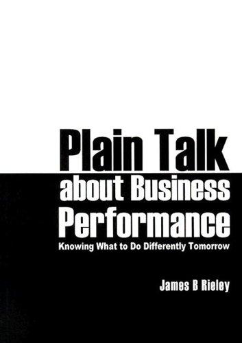 Plain Talk about Business Performance