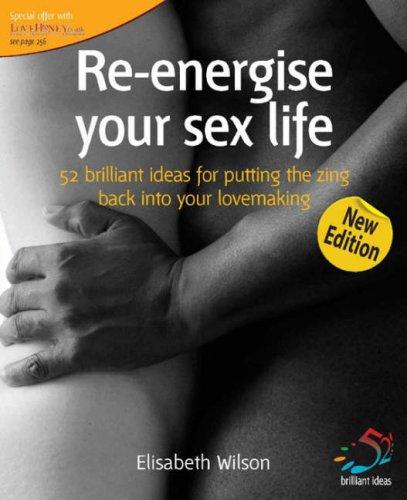 Re-Energise Your Sex Life