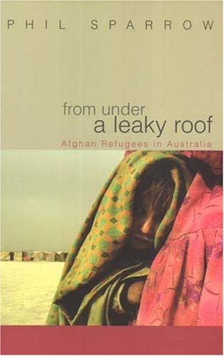 From Under a Leaky Roof