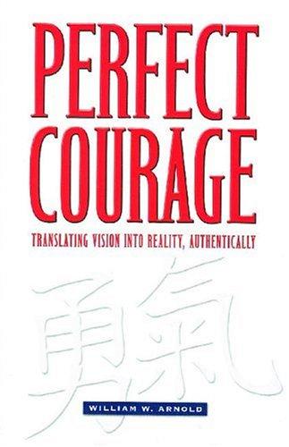 Perfect Courage