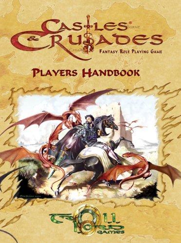 Castles & Crusades Players Handbook (3rd Printing)