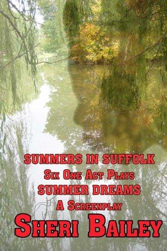 Summers in Suffolk