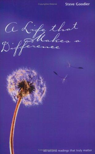 A Life That Makes a Difference