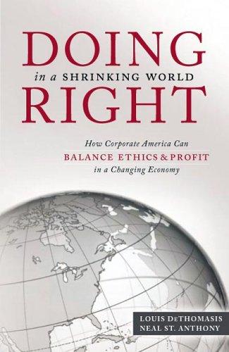 Doing right in a shrinking world