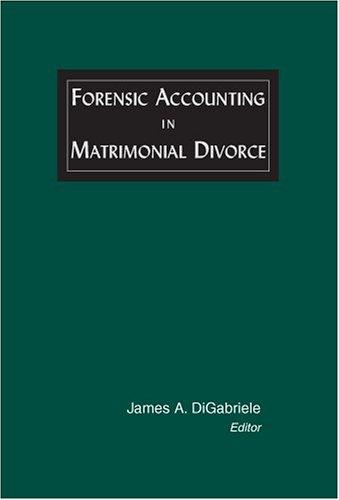 Forensic Accounting in Matrimonial Divorce