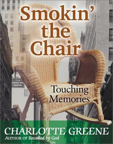 Smokin' the Chair