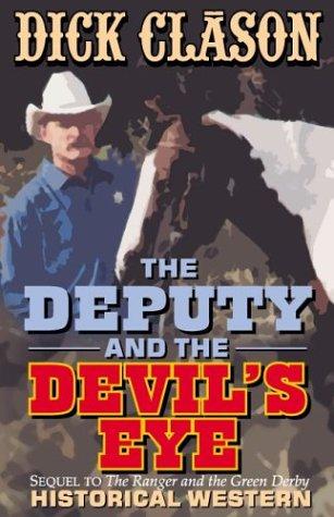 The Deputy and the Devil's Eye