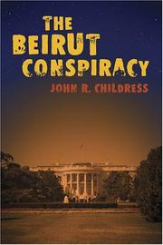 The Beirut Conspiracy