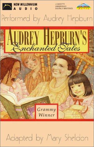 Audrey Hepburn's Enchanted Tales (Ultimate Classics)