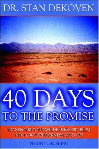 40 Days To The Promise