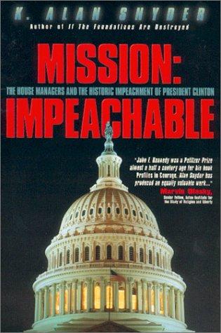 Mission, impeachable