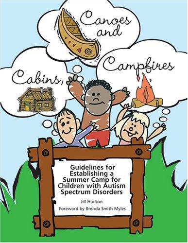 Cabins, Canoes and Campfires