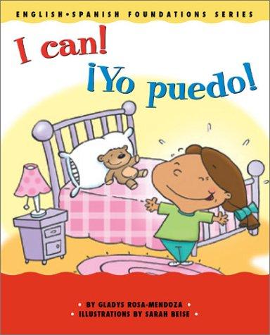 I Can!/¡Yo puedo! (English and Spanish Foundation Series) (Book #11) (Bilingual) (Board Book)
