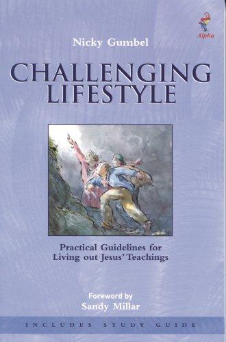 Challenging lifestyle