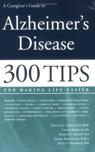 A caregiver's guide to Alzheimer's disease
