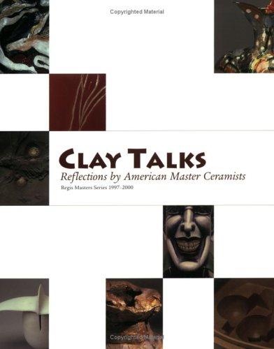 Clay Talks