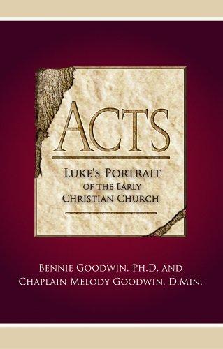 Acts, Luke's Portrait of the Early Christian Church
