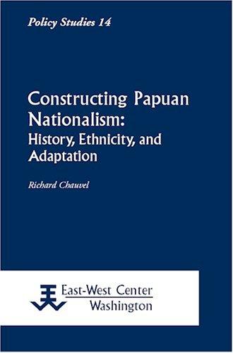 Constructing Papuan Nationalism