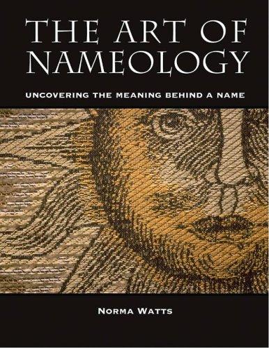 The Art of Nameology