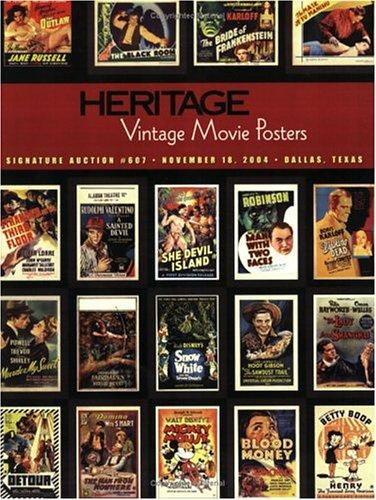 Heritage Galleries and Auctioneers Vintage Movie Poster Auction #607
