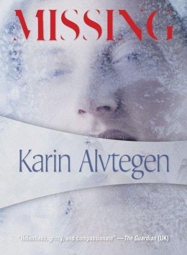 Missing (Felony & Mayhem Mysteries)