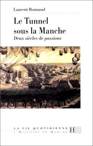 Le tunnel sous la Manche