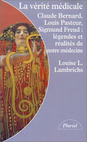La verite medicale