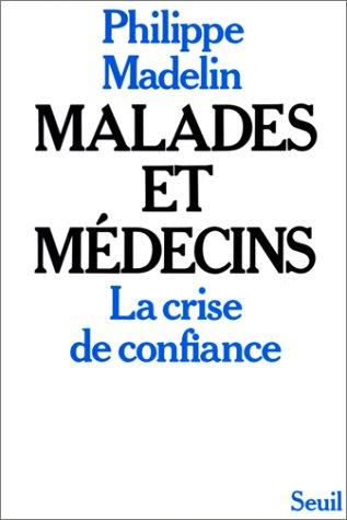 Malades et médecins