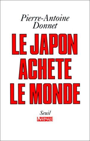 Le Japon achète le monde