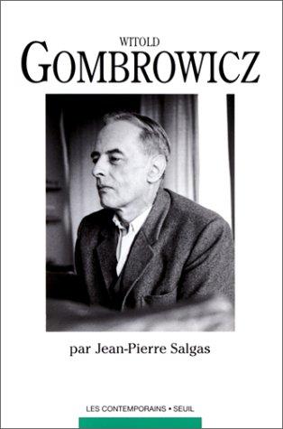 Witold Gombrowicz, ou, L'athéisme généralisé