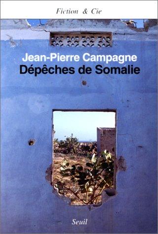 Dépêches de Somalie