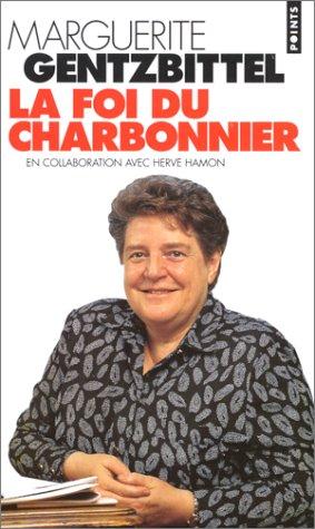 La foi du charbonnier