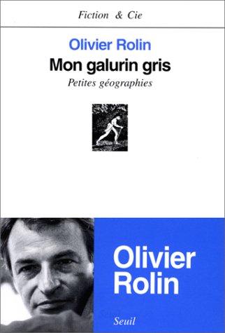 Mon galurin gris