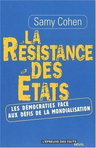 La résistance des Etats