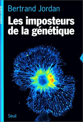 Les imposteurs de la génétique