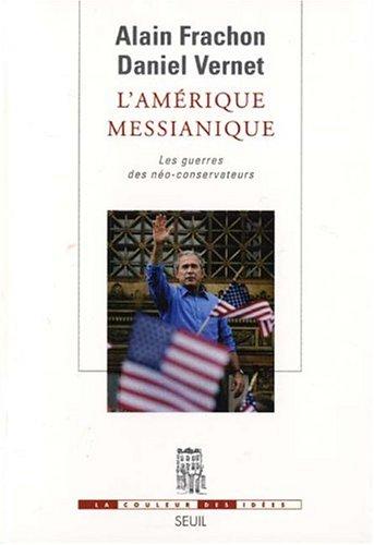 L' Amérique messianique