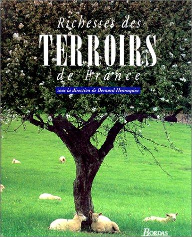Richesses des terroirs de France