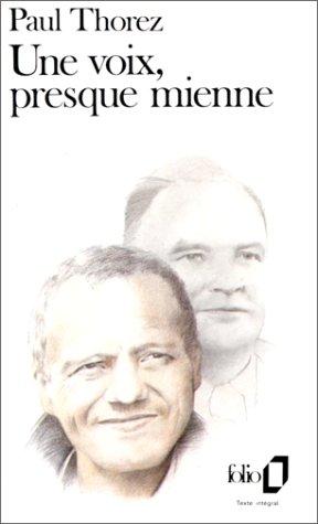 Une voix presque mienne
