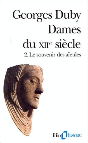 Dames du XIIe siècle, tome 2