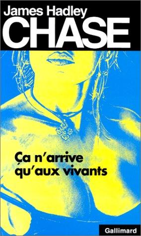 Ça n'arrive qu'aux vivants