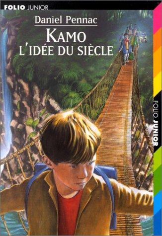 Kamo, L'Idee Du Siecle