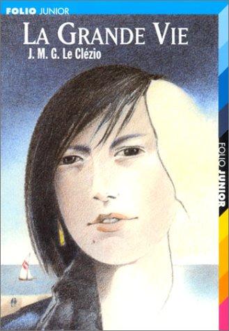 La Grande Vie suivi de "Peuple du ciel"