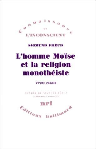 L'homme Moïse et la religion monothéiste