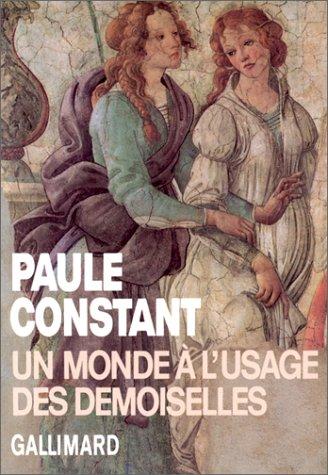 Un monde à l'usage des demoiselles