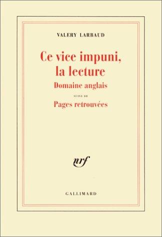 Ce vice impuni, la lecture ..